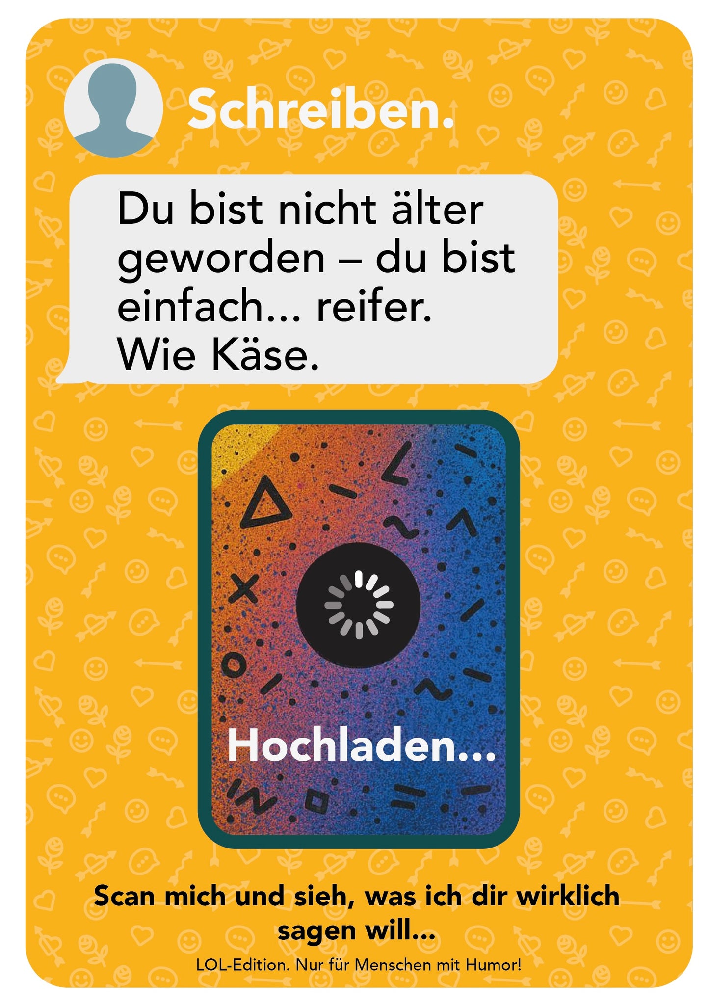 AR-Geburtstagskarte mit Video-Botschaft (LOL-edition) | Messenger-Look & QR-Code Happy Birthday zum Scannen! | Interaktive Karte mit persönlichem Video